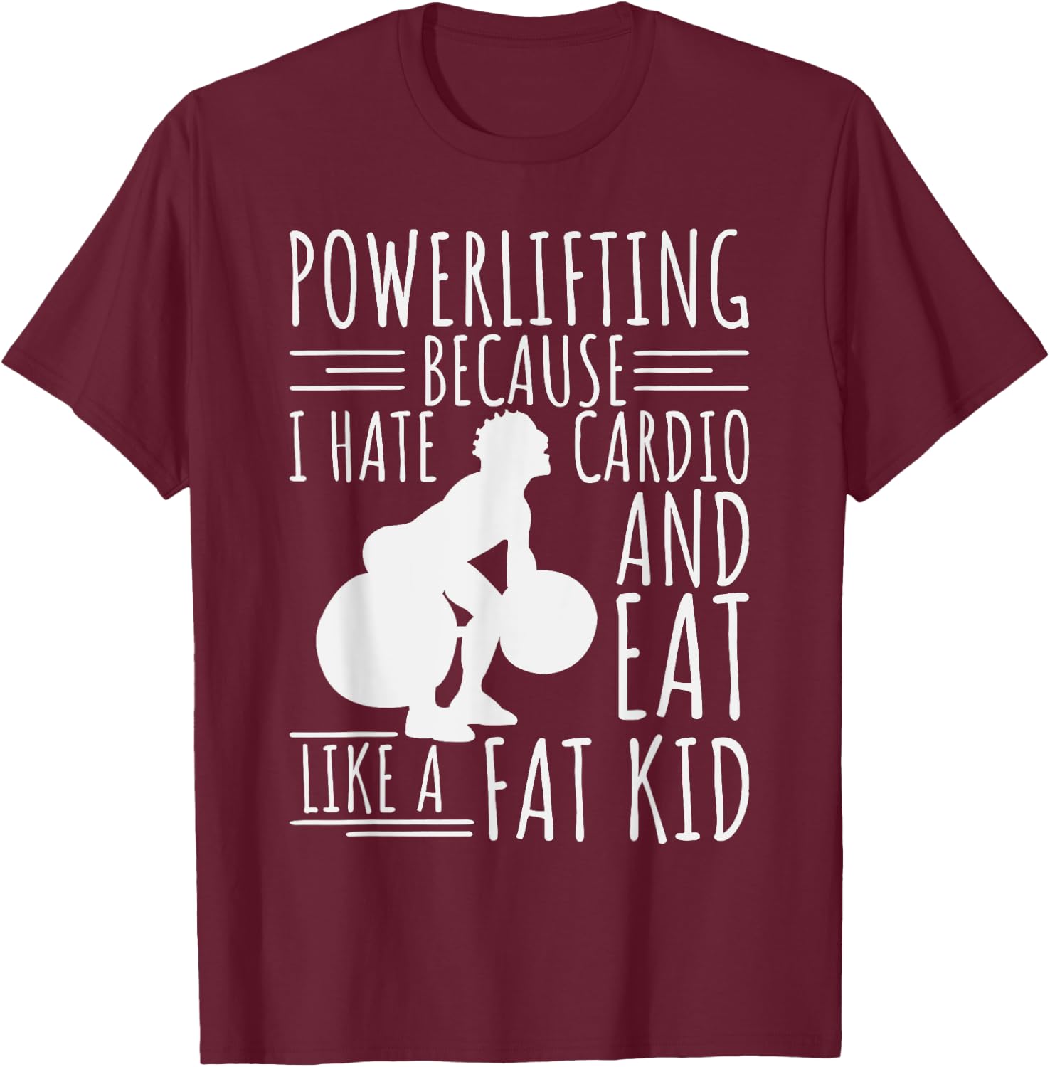 Funny Powerlifting & Weightlifting Apperal Lifters T-Shirt - T-Shirt | Maroon
