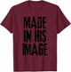 In His Image Made Christian T-Shirt - T-Shirt | Maroon