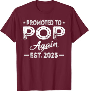 Promoted To Pop Again 2025 Baby Announcement Sibling T-Shirt - T-Shirt | Maroon