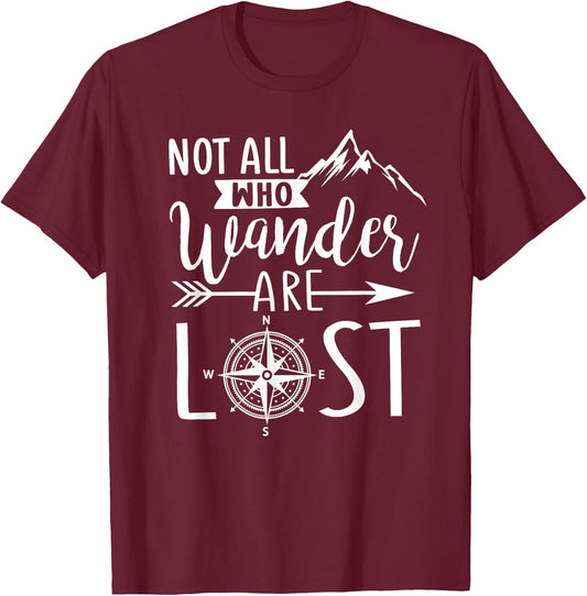 Not all who wonder are lost outdoors hiking mountain graphic T-Shirt - T-Shirt | Maroon