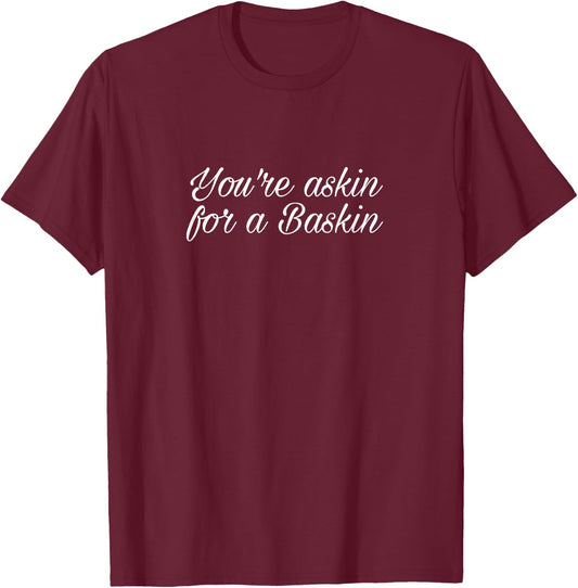Asking for a Baskin Carole Tiger T-Shirt - T-Shirt | Maroon