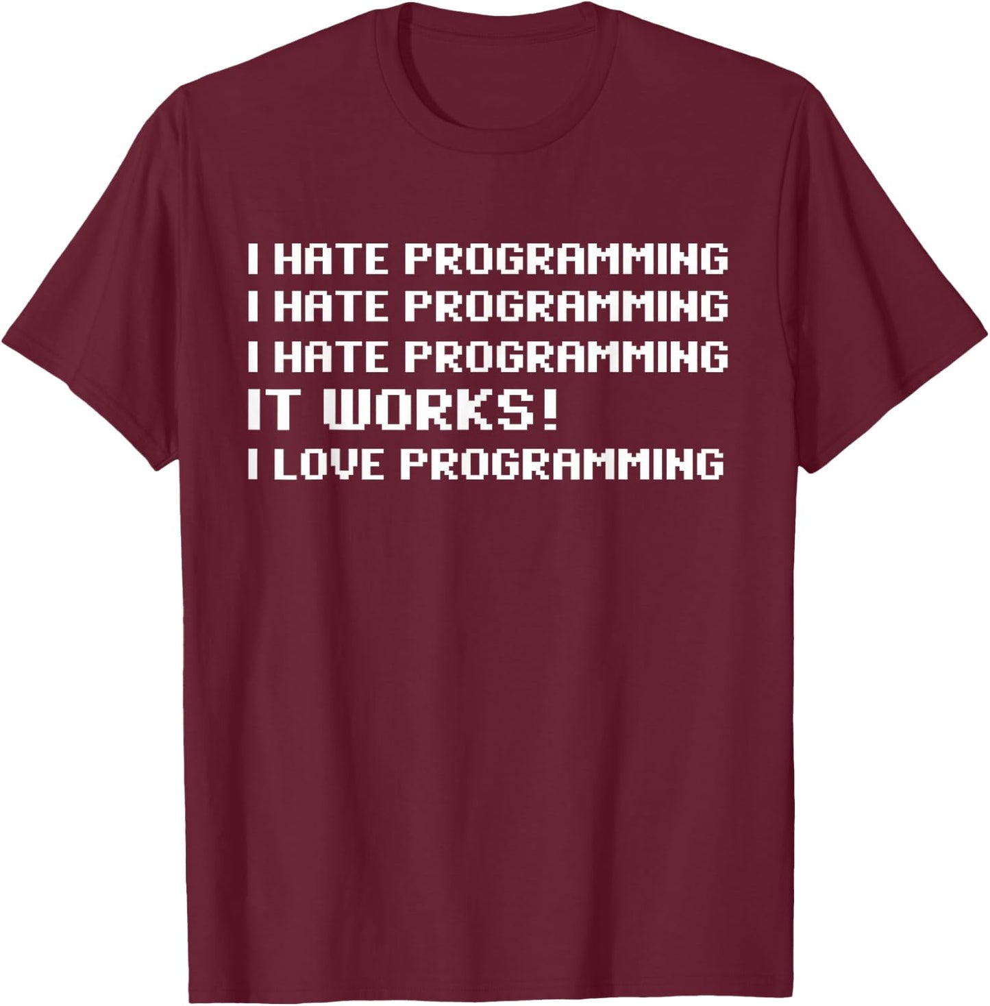 Programmer Coder - Developer Programming Software Engineer T-Shirt - T-Shirt | Maroon