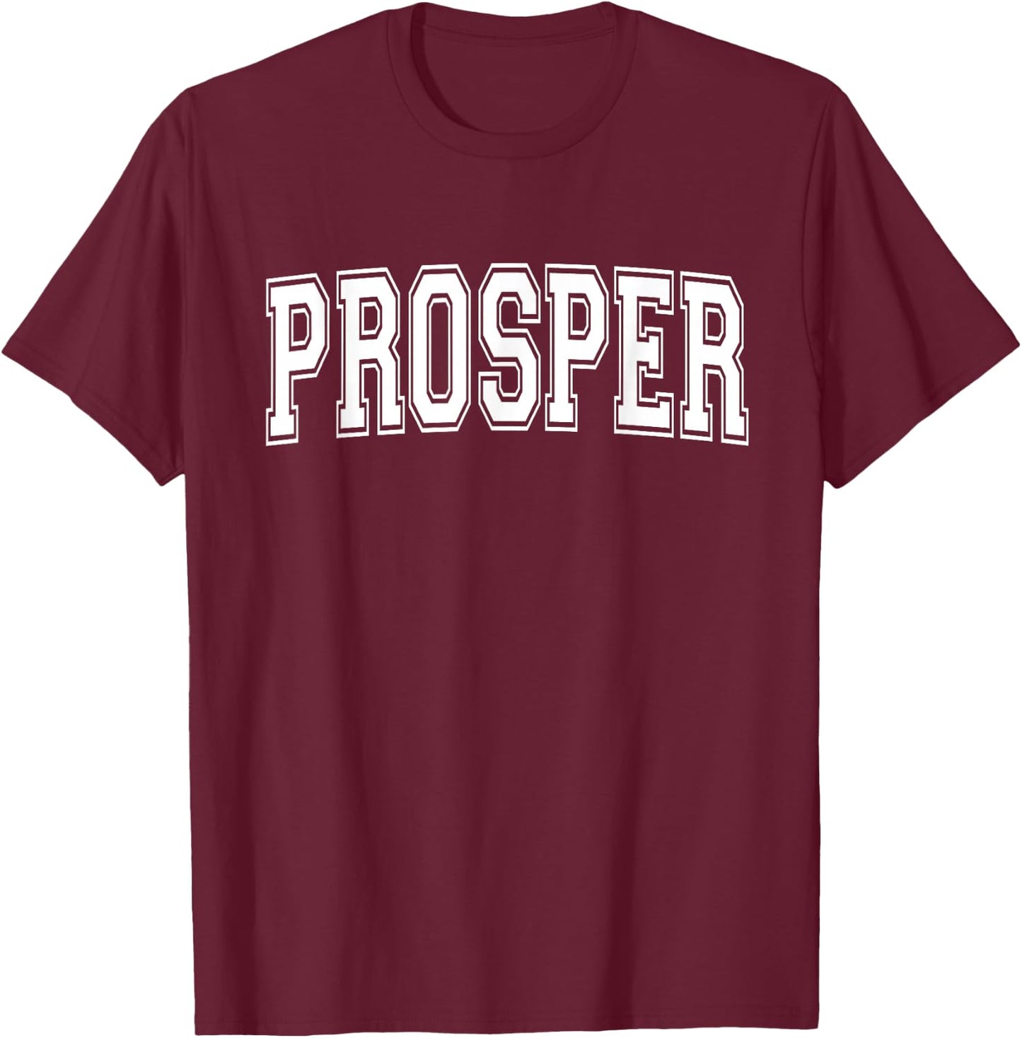PROSPER TX TEXAS USA Vintage Sports Varsity Style T-Shirt - T-Shirt | Maroon