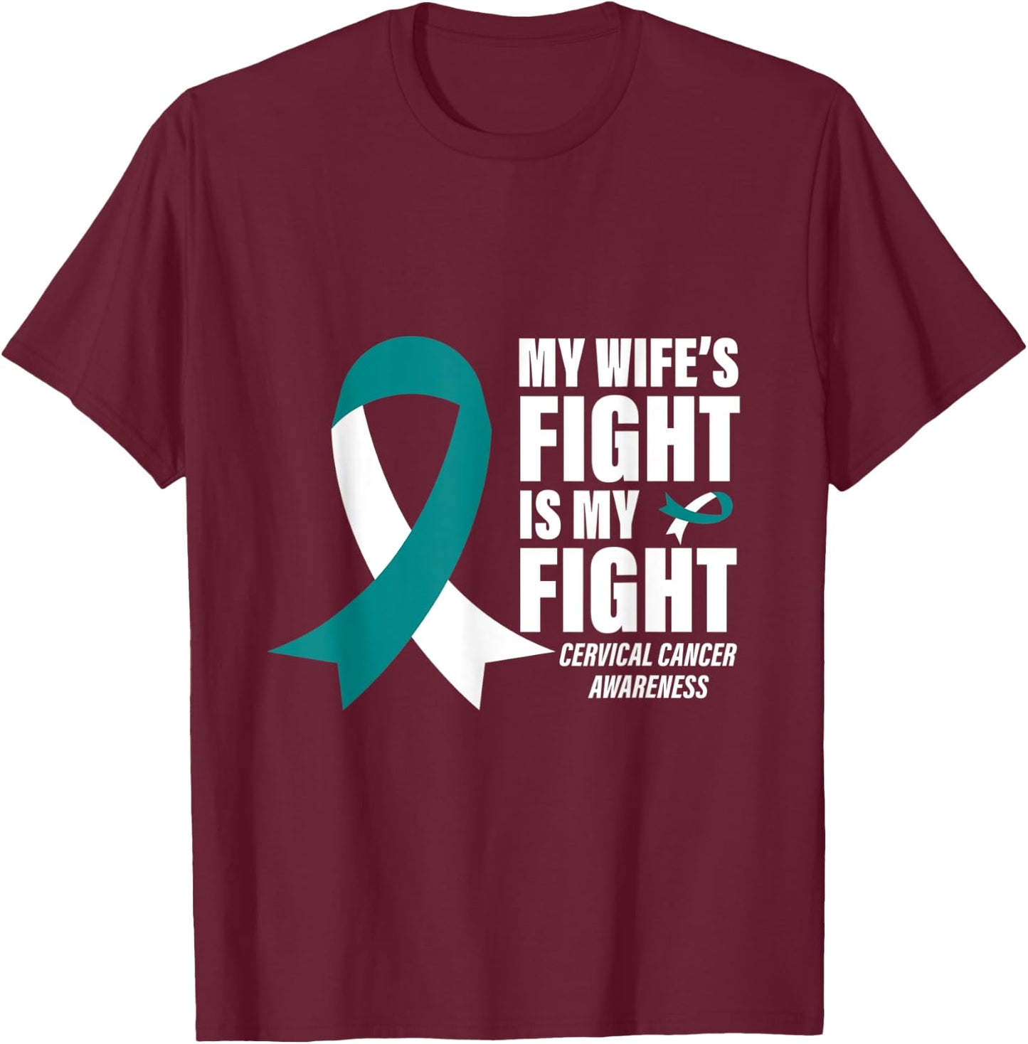 Husband Cancer Support Men Gift Cervical Cancer Awareness T-Shirt - T-Shirt | Maroon