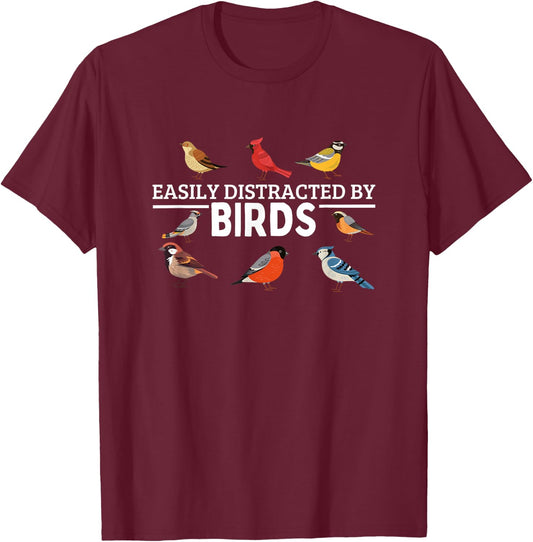 Easily Distracted By Birds Funny Bird Watching T-Shirt - T-Shirt | Maroon