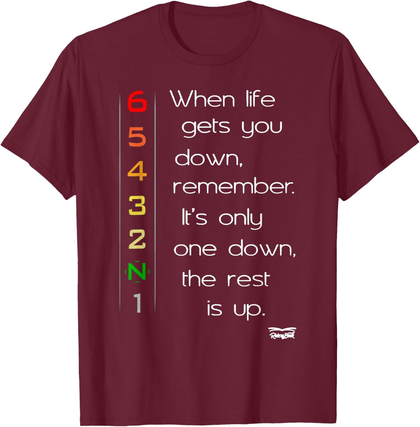 When life gets you down Motorcycle Motorbike Gears Gift T-Shirt - T-Shirt | Maroon