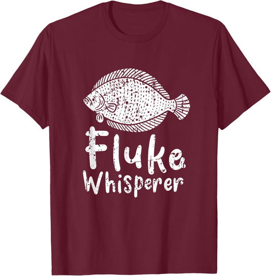 Fluke Whisperer - Fluke Fishing Outfit for Anglers Fishermen T-Shirt - T-Shirt | Maroon