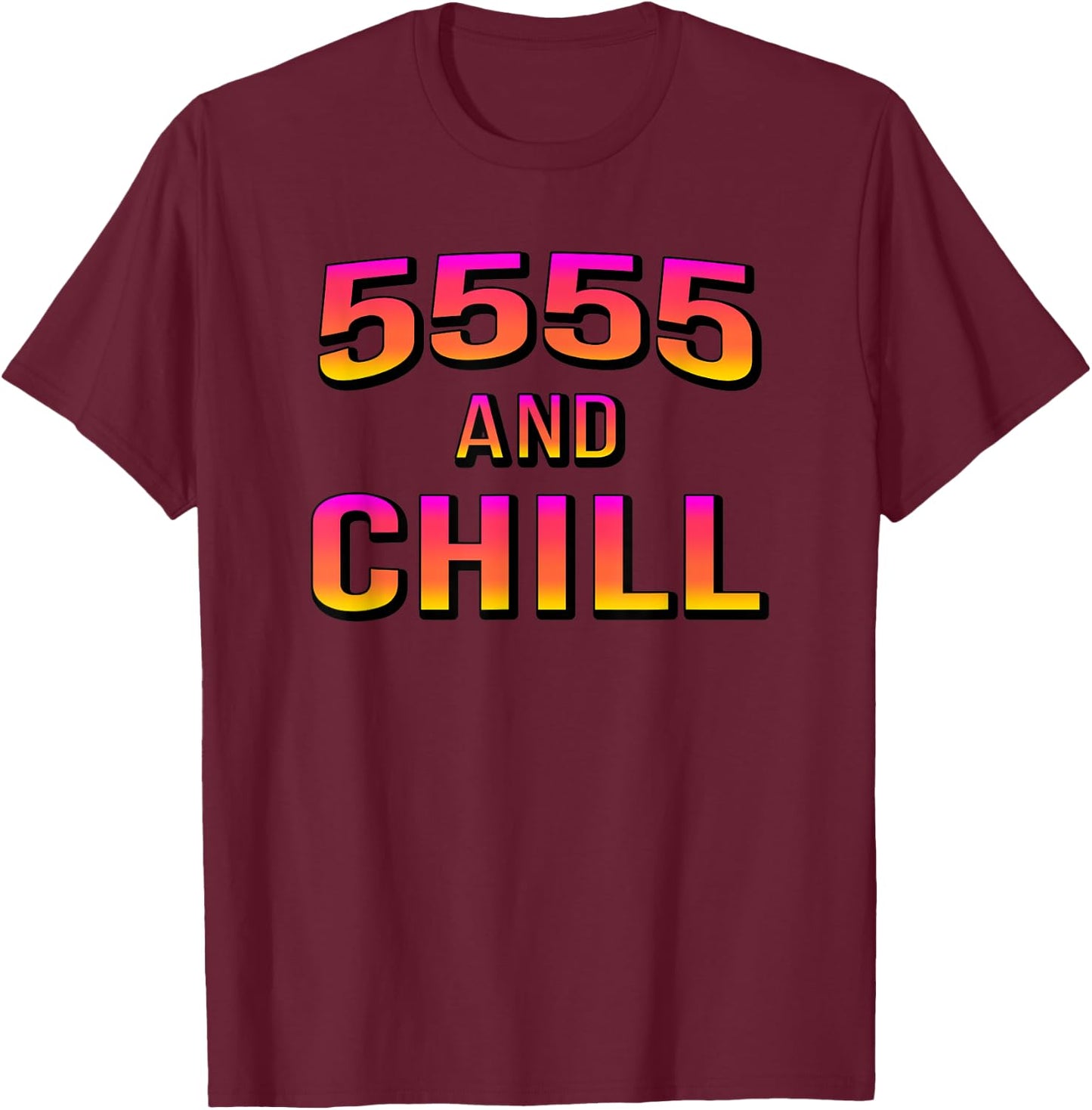 5555 And Chill HEX Crypto Stake Cryptocurrency Investor T-Shirt - T-Shirt | Maroon