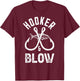 Hooker and Blow Fishing Fathers Day T-Shirt - T-Shirt | Maroon