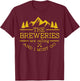 Craft Beer Breweries are Calling and I Must Go T-Shirt - T-Shirt | Maroon