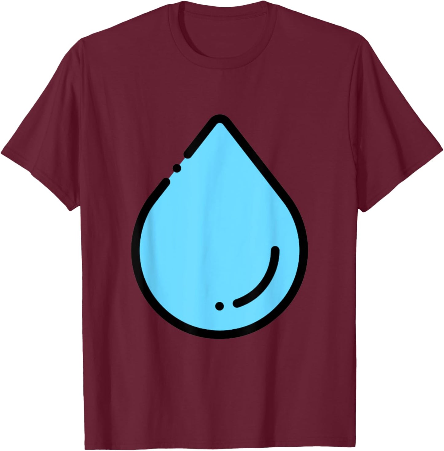 Water Droplet Waterdrop Raindrop Water Lover Hydration T-Shirt - T-Shirt | Maroon