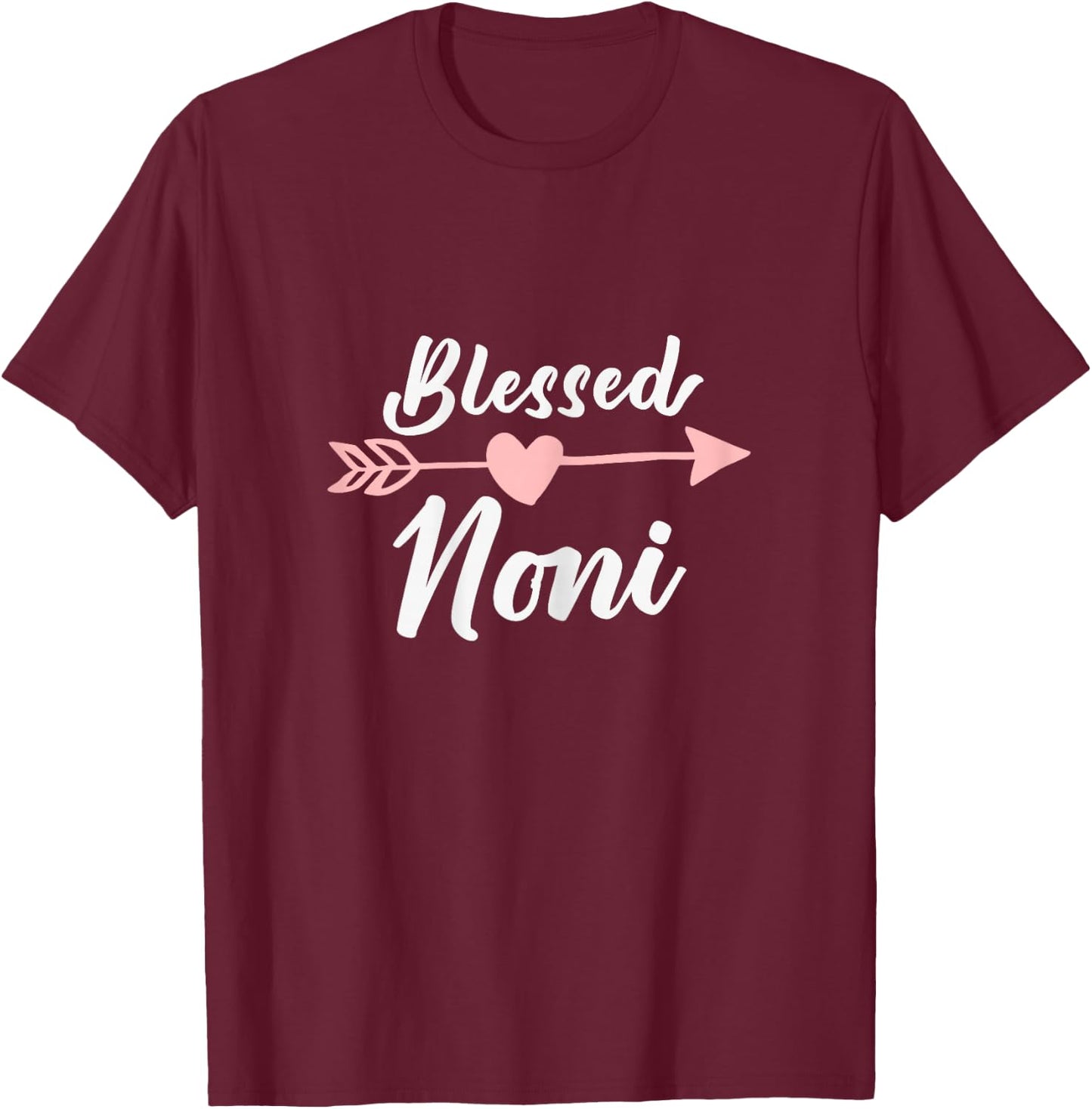 Blessed Noni Arrow Heart Love Grandma Cute Funny T-Shirt - T-Shirt | Maroon