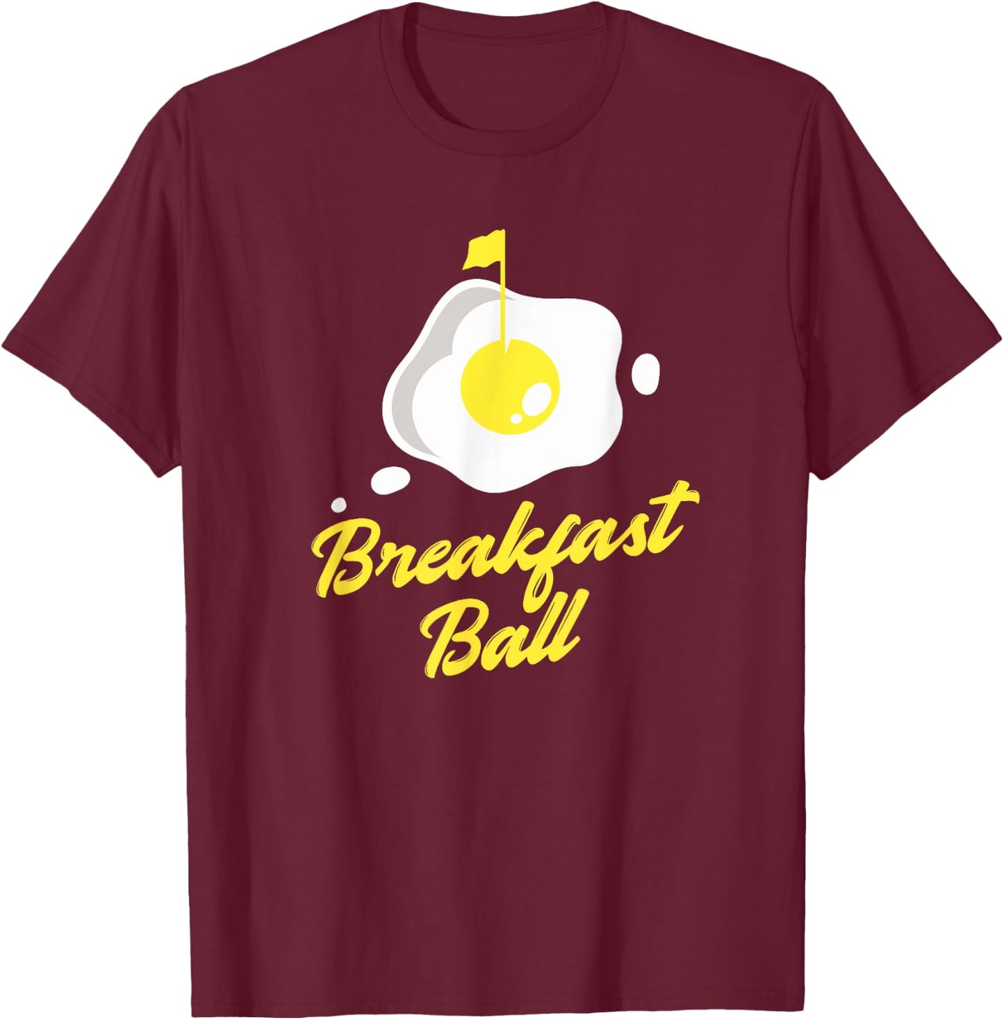Breakfast Ball T-Shirt - T-Shirt | Maroon