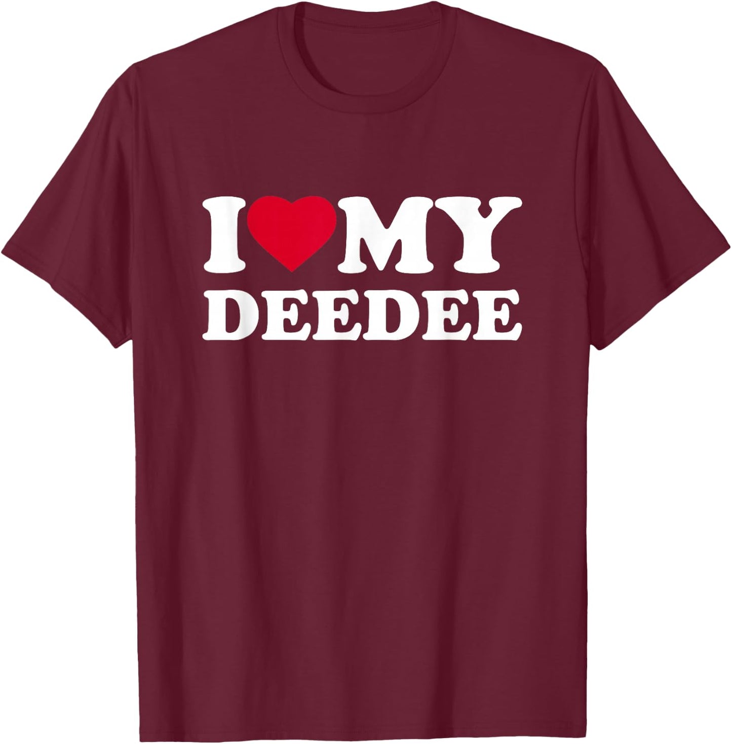 I Love My DeeDee I Heart Family Grandma Dee-Dee T-Shirt - T-Shirt | Maroon
