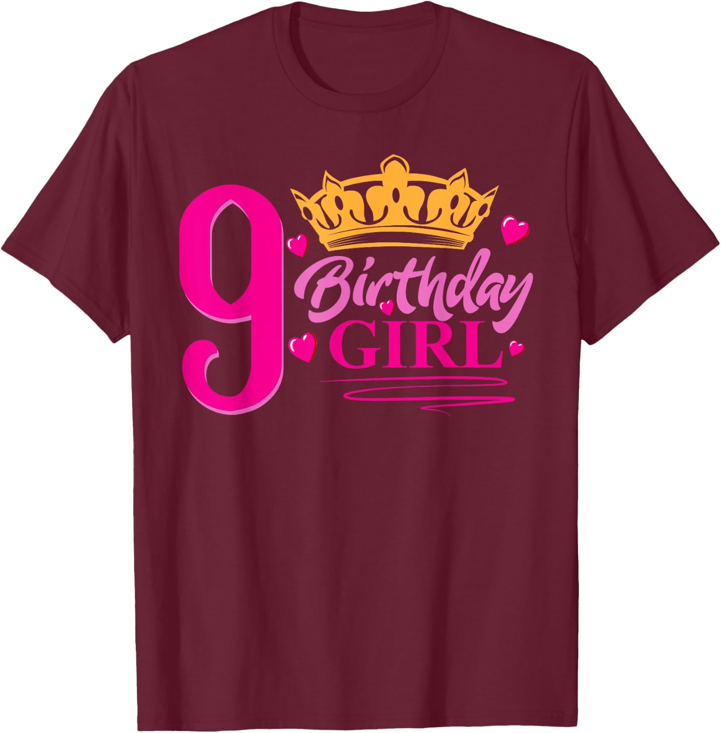 Queen 9th Birthday Girl , Party 9 Years Old Bday T-Shirt - T-Shirt | Maroon