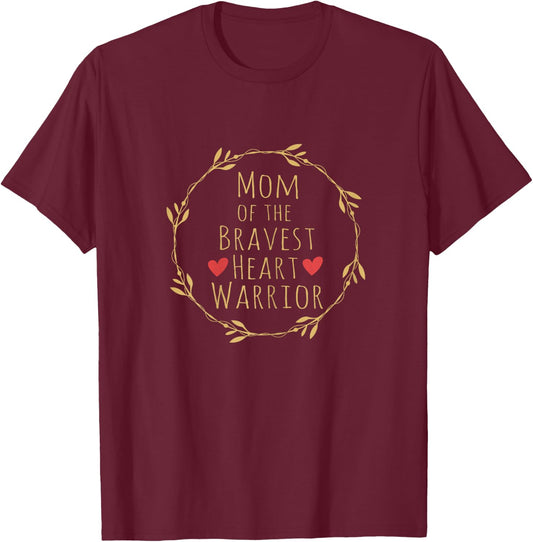 Mom of a Heart Warrior CHD Awareness American Month Cute T-Shirt - T-Shirt | Maroon