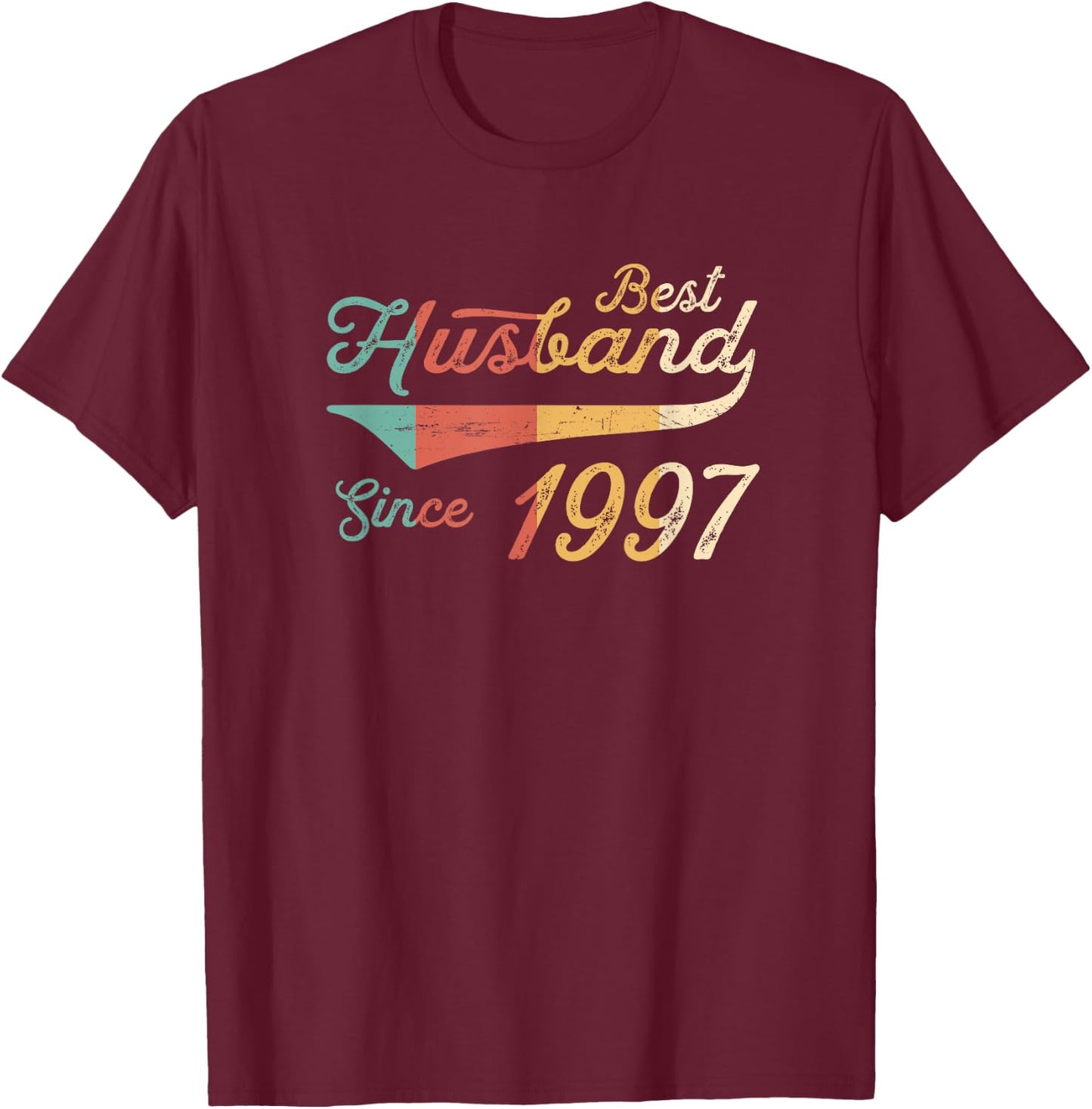 Best Husband Since 1997 Anniversary T-Shirt - T-Shirt | Maroon