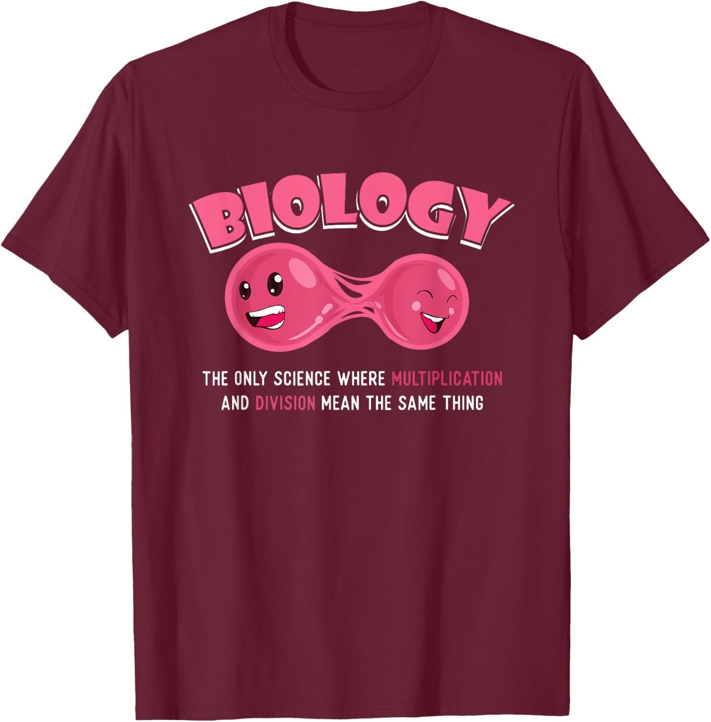 Funny Biologist Biology Teacher Cell Science Biology Student Men Women Girls Kids T-Shirt - T-Shirt | Maroon