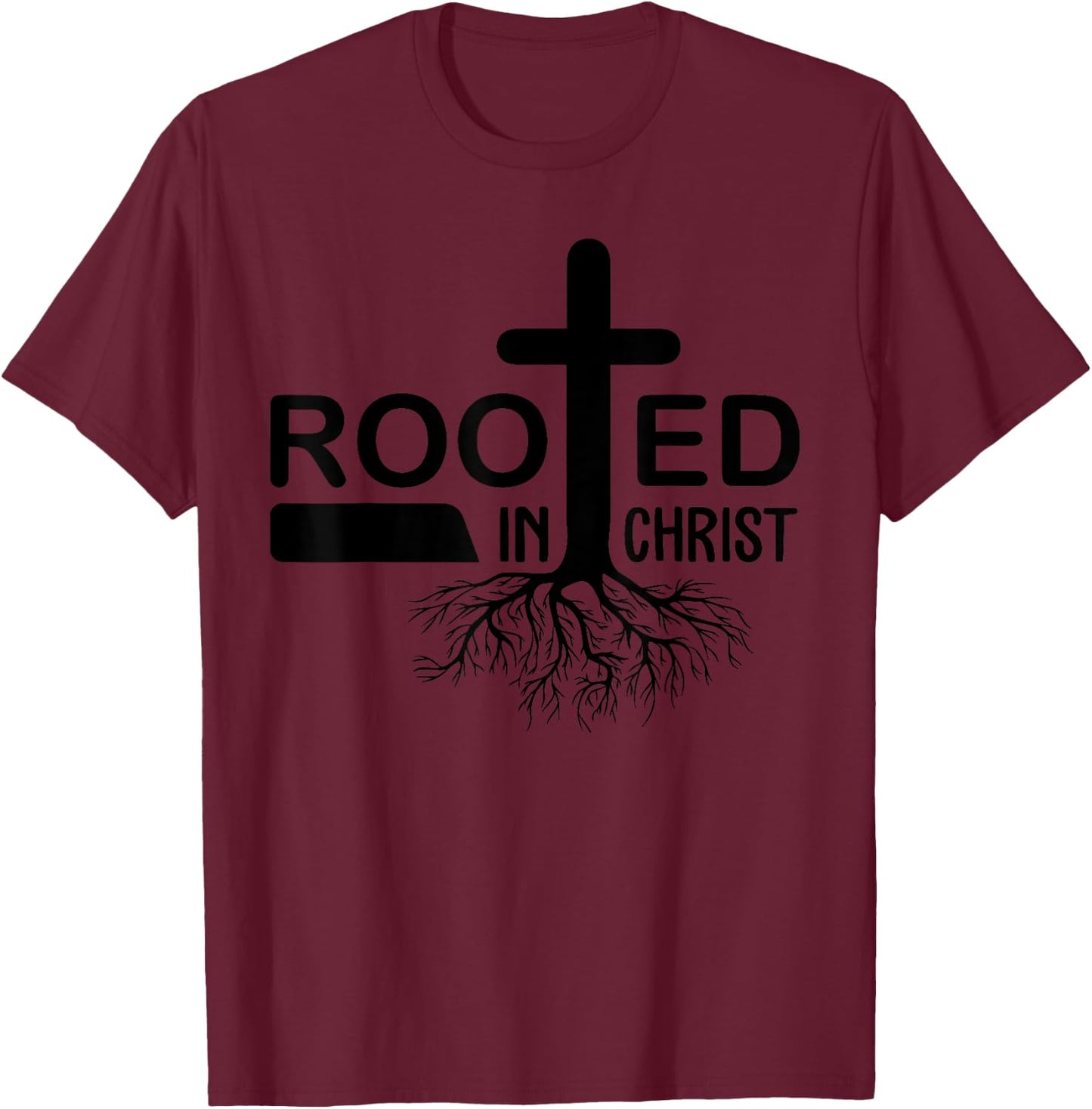 Rooted In Christ T-Shirt - T-Shirt | Maroon