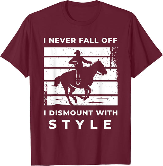 Funny Horse Quote Outfit For A Lover Of Horse T-Shirt - T-Shirt | Maroon