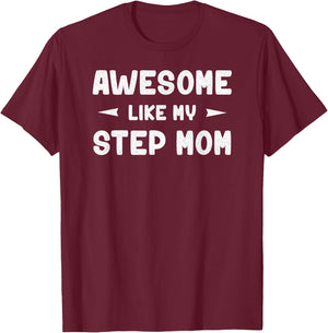 Awesome Like My Step Mom Funny Mothers Day Gift Kids Young T-Shirt - T-Shirt | Maroon