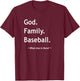 Christian Faith God Family Baseball Jesus Christianity T-Shirt - T-Shirt | Maroon