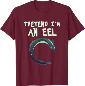 Pretend Im An Eel Funny Last Minute Costume Halloween Party T-Shirt - T-Shirt | Maroon