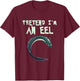Pretend Im An Eel Funny Last Minute Costume Halloween Party T-Shirt - T-Shirt | Maroon