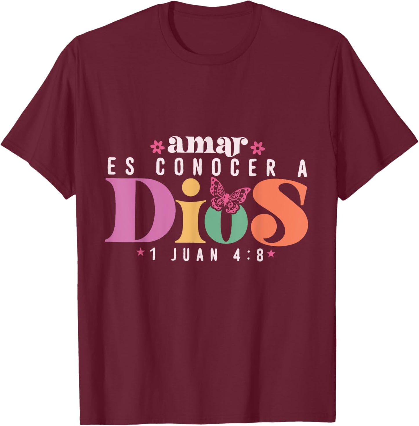 Amar es Conocer a Dios Gifts For Family T-Shirt - T-Shirt | Maroon