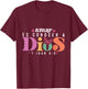 Amar es Conocer a Dios Gifts For Family T-Shirt - T-Shirt | Maroon