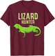 Funny Lizard Catcher Lizard Hunter T-Shirt - T-Shirt | Maroon