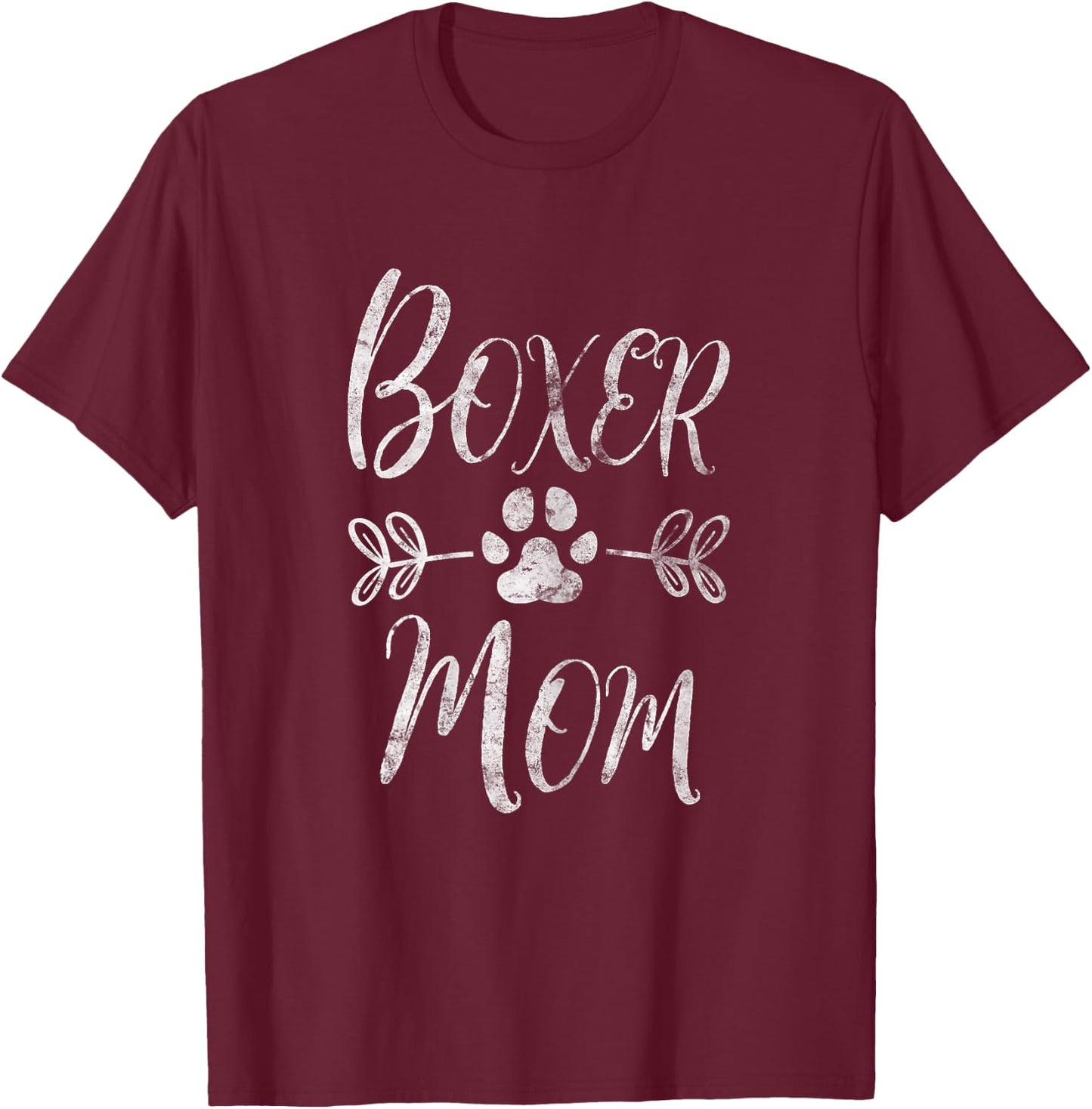 Boxer Mom Shirt Boxer Dog Lover Owner Funny Boxer Dog Mom Women T-Shirt - T-Shirt | Maroon