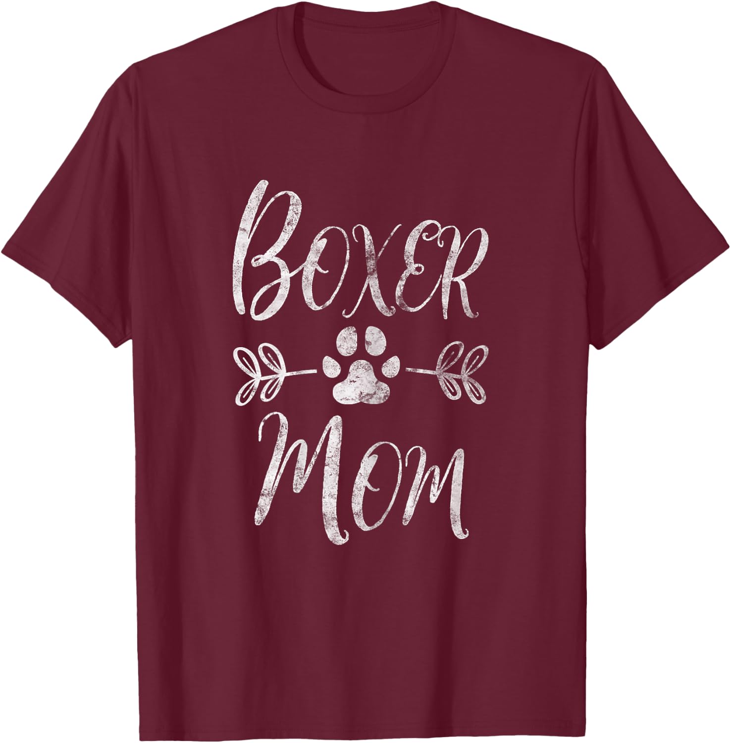 Boxer Mom Shirt Boxer Dog Lover Owner Funny Boxer Dog Mom Women T-Shirt - T-Shirt | Maroon