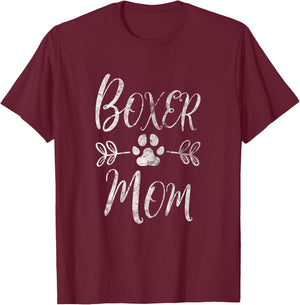Boxer Mom Shirt Boxer Dog Lover Owner Funny Boxer Dog Mom Women T-Shirt - T-Shirt | Maroon