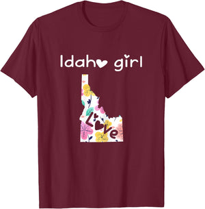 Idaho Girl Shirt I Love Idaho Home Gift T-Shirt - T-Shirt | Maroon