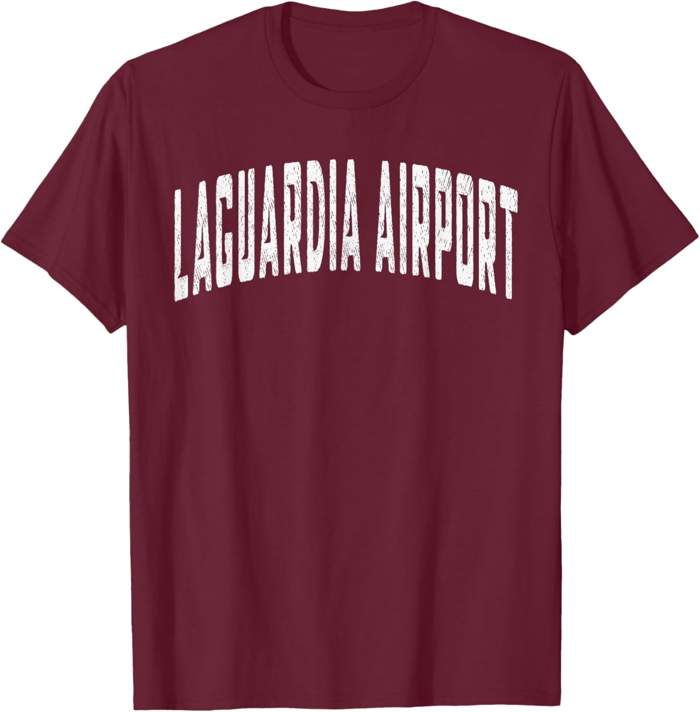 Queens Souvenir Proud Lover Laguardia Airport T-Shirt - T-Shirt | Maroon