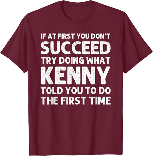 KENNY Gift Name Personalized Birthday Funny Christmas Joke T-Shirt - T-Shirt | Maroon