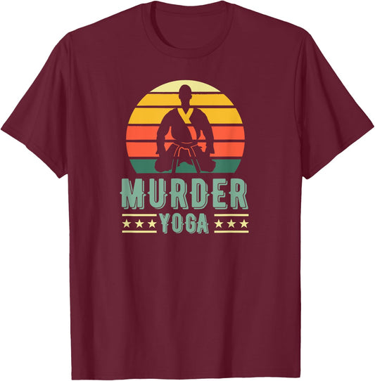 Jiu Jitsu Murder Yoga Vintage Sunset Funny Brazilian BJJ T-Shirt - T-Shirt | Maroon