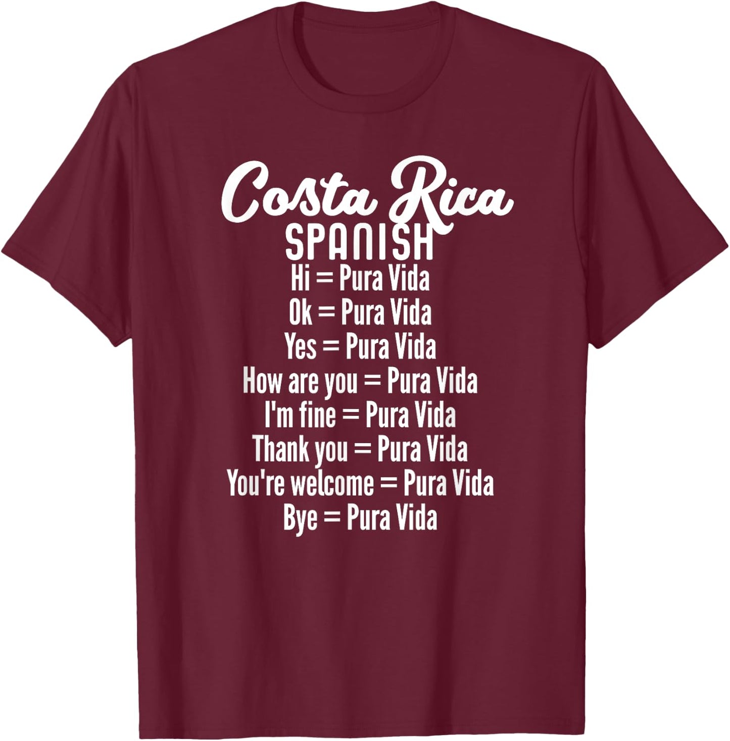 Costa Rica Spanish Pura Vida Souvenir T-Shirt - T-Shirt | Maroon