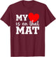 My Heart Is On That Mat Shirt Wrestling Son Wrestling Mom T-Shirt - T-Shirt | Maroon