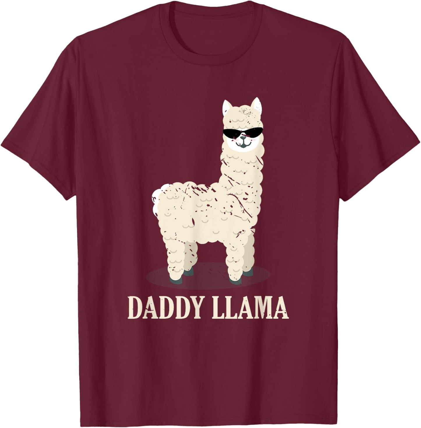 Daddy Llama Alpaca Funny Animal Lover Gift Father's Day T-Shirt - T-Shirt | Maroon