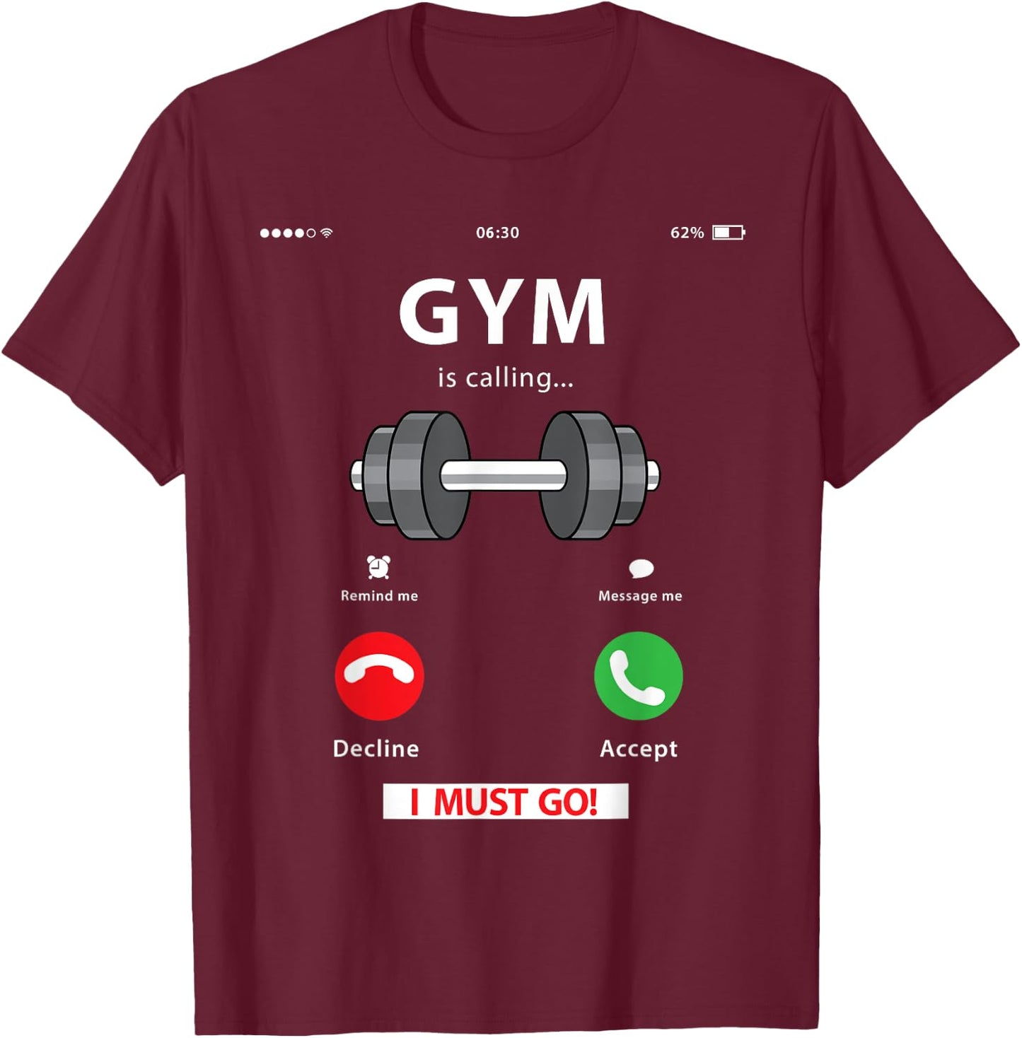 Funny Gym Lover Gift | Workout, Fitness, Weightlifting Humor T-Shirt - T-Shirt | Maroon