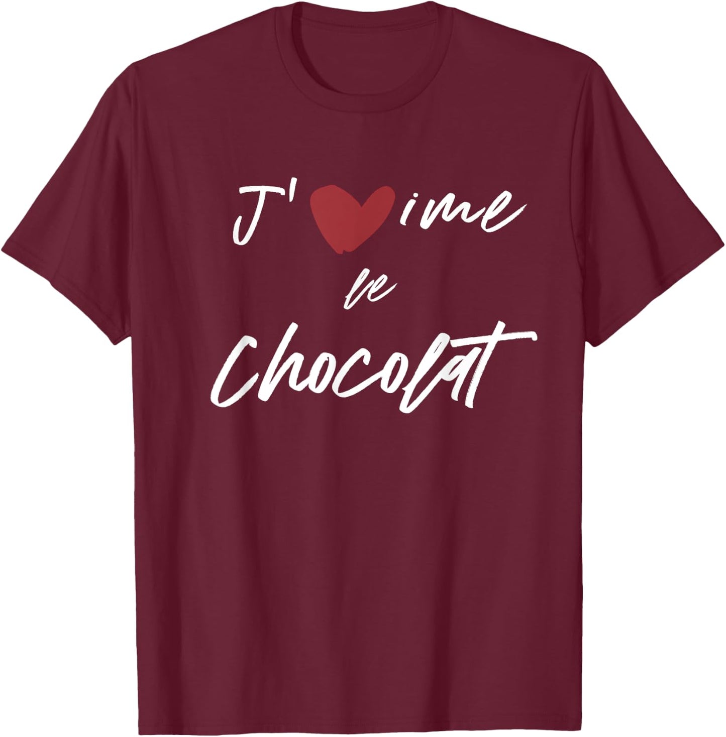 J'aime Le Chocolat Gift Men Women Kids Son Daughter T-Shirt - T-Shirt | Maroon