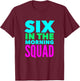 Six In The Morning Squad Funny Workout Excercise Yoga T-Shirt - T-Shirt | Maroon