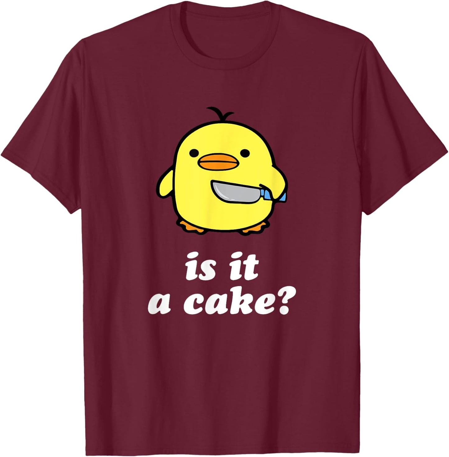 Is It A Cake? T-Shirt - T-Shirt | Maroon