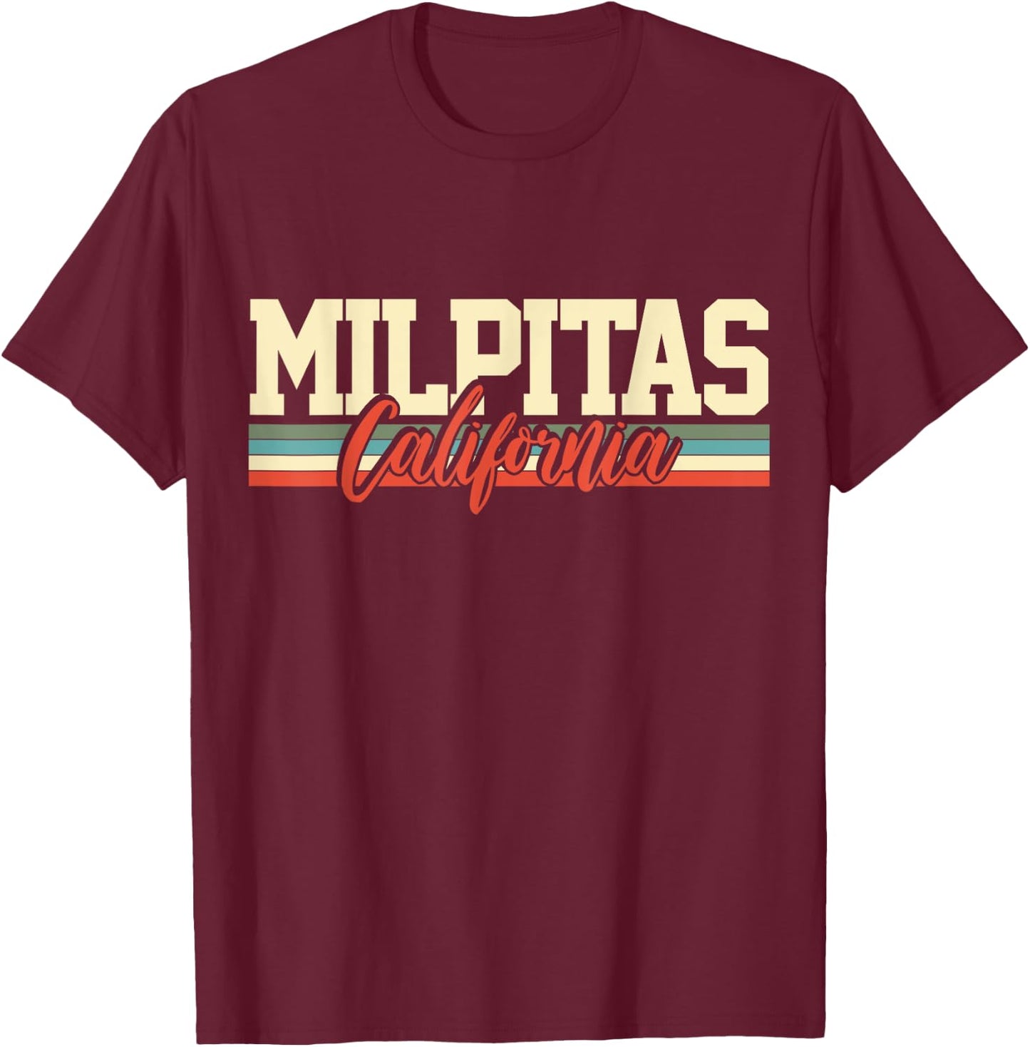 Milpitas California Retro T-Shirt - T-Shirt | Maroon