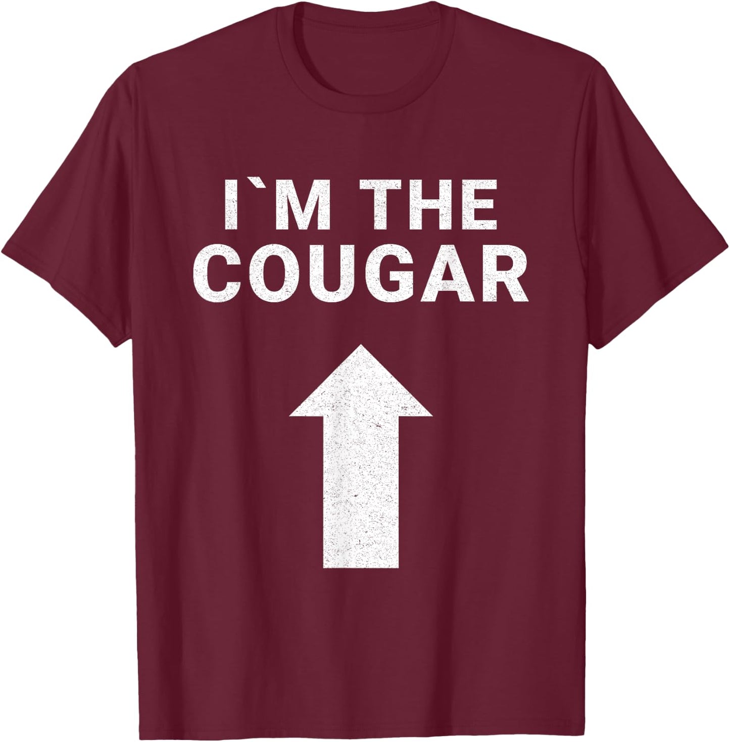 I´m with the Cougar Humor Halloween Birthday Gift T-Shirt - T-Shirt | Maroon