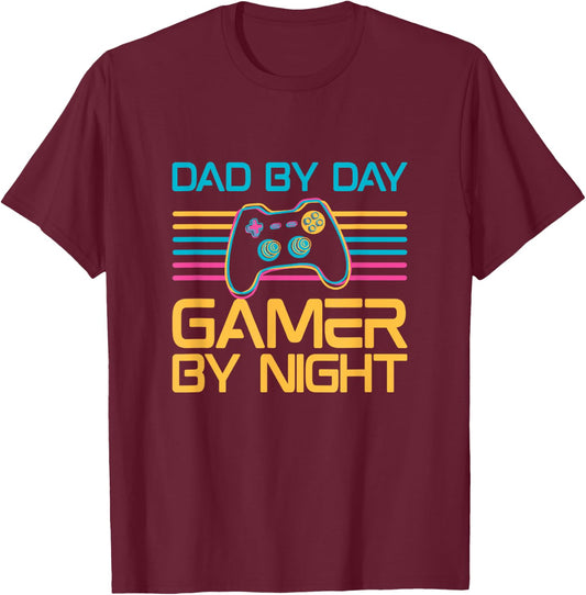 Dad By Day Gamer By Night Video Games Lover Gamer Dad T-Shirt - T-Shirt | Maroon
