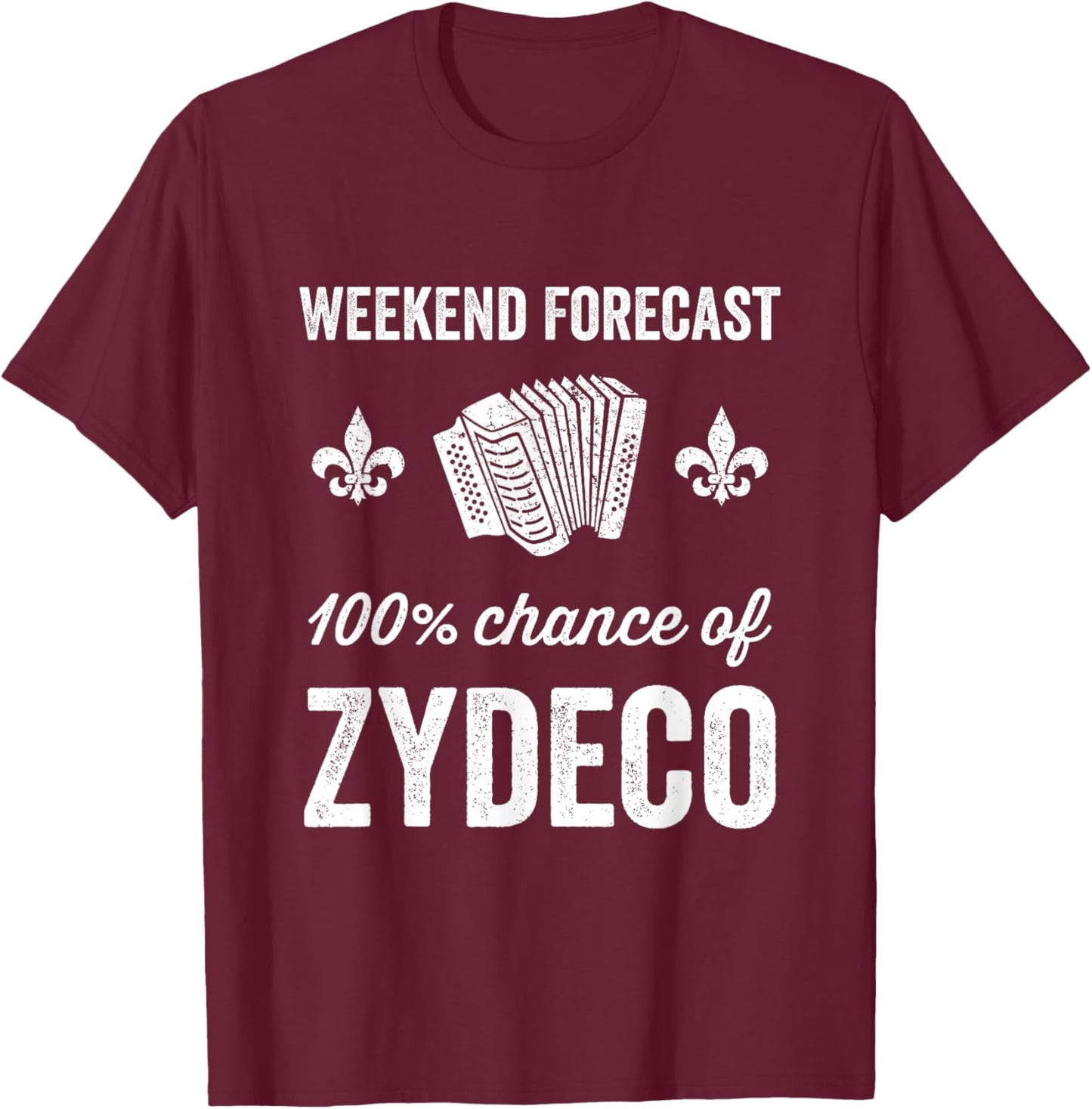 Weekend Forecast Zydeco T-Shirt - T-Shirt | Maroon