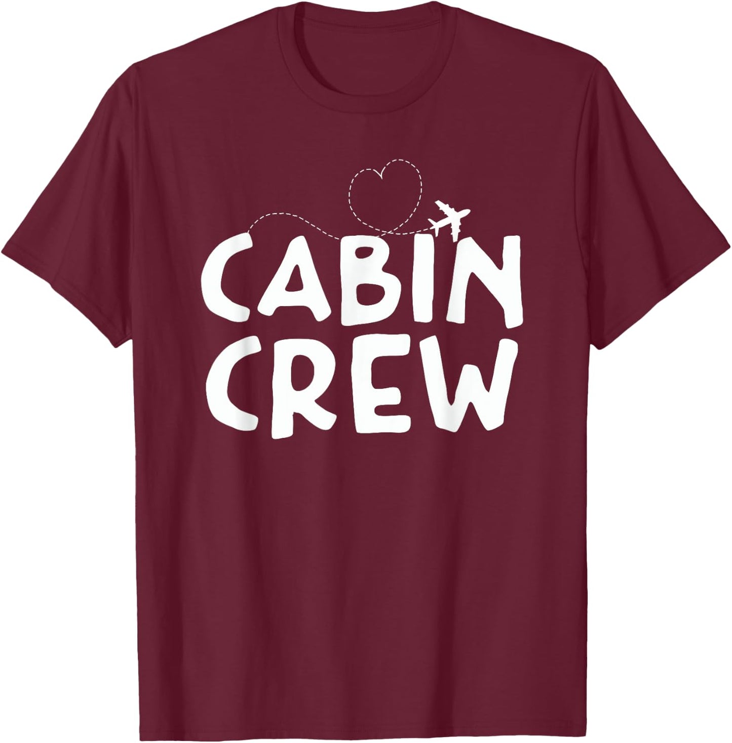 Cabin Crew Flight Attendant Airplane Lovers T-Shirt - T-Shirt | Maroon